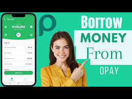 How to borrow money from Opay 